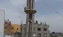 #شاهد ازالة مئذنة مسجد عز دين القسام في النصيرات والذي دمره الاحتلال في حرب 2014

تصوير: عبد الله نبهان